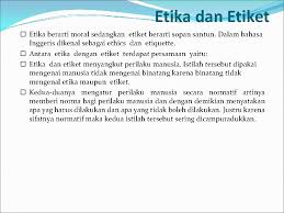 Pengertian, contoh, persamaan etika dan, menurut para ahli, tujuan, konsep, sebutkan etiket di kantor, macam : Teori Etika Pengertian Etika Menurut Kamus Besar Bhs