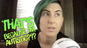 Things I Didn't Realize Were Related to Being Autistic Before I Was  Diagnosed “with Autism”