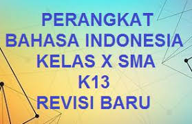 Tugas bahasa indonesia kelas 9. Perangkat Rpp Silabus Prota Prosem Kkm Bahasa Indonesia K13 Kelas 10 Sma Revisi Baru Kherysuryawan Id