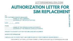 Writing a payment request email or letter can seem difficult, but it doesn't have to be! Authorization Letter For Sim Replacement Sample Sim Replacement Authorization Cover Letter Letters In English
