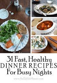 31 Fast Healthy Dinner Recipes For Busy Nights And Food Blogger Cookbook Swap Announcement Fast Healthy Dinner Recipes Healthy Dinner Recipes