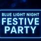 FESTIVE BLUE LIGHT CHRISTMAS PARTY event image