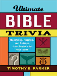 Test your knowledge of the heart in the bible.this video quiz was made using scripture from the kjv bible. Read Ultimate Bible Trivia Online By Timothy E Parker Books