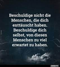 This wallpaper was upload at december 3, 2020 upload by in zitatunspruche. Beschuldige Nicht Die Menschen Die Dich Enttauscht Lustige Bilder Spruche Witze Echt Lustig Enttauscht Spruche Spruche Menschen Enttauschen