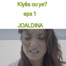 KIYÈS OU YE? EPS 1 (écrit par joaldina Jean philippe ) Flashback Monique:  èske ou sonje Kòman mwen te jwenn ou? Reponn... Èske ou konnen kiyès ou ye  omwen? Teefah: non, non.....