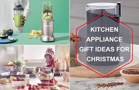 20+ best kitchen appliance gifts for