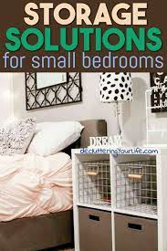 Small Bedroom Storage Hacks Clever Storage Ideas For Small Bedrooms Decluttering Your Life Small Space Storage Bedroom Small Bedroom Storage Small Bedroom Organization
