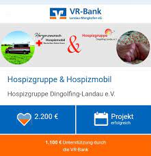 Weitere infos filiale suchen oder bargeldauszahlung. Crowdfunding Der Vr Bank Landau Mengkofen E G Ist Erfolgreich Beendet Hospizgruppe Dingolfing Landau