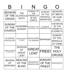 The liturgical calendar puts the universal church—which has been established all over the world—on the same page so that we can celebrate and worship the liturgical calendar isn't just for the church in general; Maronite Liturgical Calendar Bingo Card