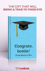 Bring A Tear To The Graduate S Eye With A Custom Book Just For Them This Makes Bff Graduation Gift Graduation Gifts For Best Friend Preschool Graduation Gifts