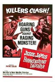 Jesse james, mann ohne gesetz (de); Jesse James Meets Frankenstein S Daughter Wikipedia