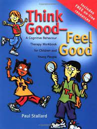 Psychology tools cbt worksheets, exercises, information handouts, and therapy resources have been carefully designed to support your clinical work. Think Good Feel Good A Cognitive Behaviour Therapy Workbook For Children And Young People Stallard Paul Amazon De Bucher