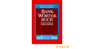 As part of our broader sustainability strategy deutsche bank ag has established a green financing framework. Bank Worterbuch Deutsch Englisch Englisch Deutsch Banking Dictionary Feldbausch Friedrich K Feldbausch Johannes Amazon De Bucher