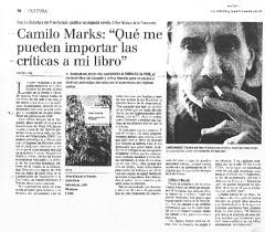 Camilo Marks "Qué me pueden importar las críticas a mi libro" [artículo] Cristóbal  Peña