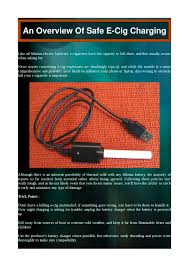 An Overview Of Safe E Cig Charging By Kevin Gibsone Issuu