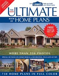 Full set of drawings to start construction. The New Ultimate Book Of Home Plans Lowe S Branded By Timothy O Bakke