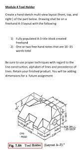 Line symbols used in technical drawing are often referred to as alphabet of lines. Solved Use Engineering Paper If Possible Add Dimensions On Chegg Com