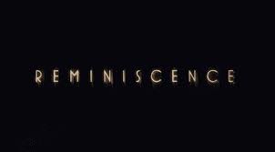 The film stars hugh jackman, rebecca ferguson, thandiwe newton, cliff curtis, marina de tavira, and daniel wu, and follows a man who uses a machine that can see people's memories to try and. Trailer For Upcoming Sci Fi Reminiscence From Lisa Joy Hugh Jackman And Rebecca Ferguson Lead The Cast
