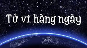 Dữ liệu được cập nhật 6h sáng cho mỗi ngày. Tá»­ Vi Hang Ngay Xem Tá»­ Vi Hom Nay Va Ngay Mai Cá»§a Báº¡n