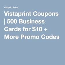 Vistaprint Coupons 500 Business Cards For 10 More Promo Codes Promo Codes Coding Business Cards