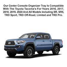 Your toyota dealer is the best place to buy accessories to help make sure that you are getting the right equipment for your specific vehicle. Interior Accessories Richeer Compatible With 2016 2017 2018 2019 2020 Toyota Tacoma Accessories Center Console Organizer Tray Armrest Box Secondary Storage Fit For Tacoma Automotive Classiccakes Co Nz