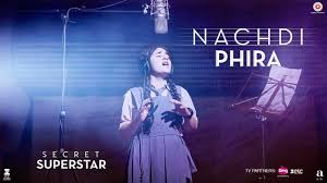 155 mins 0 8.5 10 26659. Nachdi Phira Secret Superstar Aamir Khan Zaira Wasim Amit Trivedi Kausar Youtube