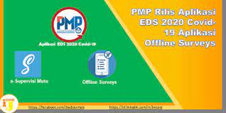 Pmp Rilis Aplikasi Eds 2020 Covid 19 Aplikasi Offline Surveys Ij Com