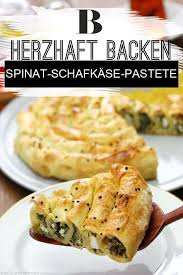 Spinat Schafkase Pastete Rezept Yufka Teig Pastete Vegetarische Pastete