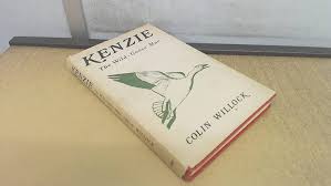 KENZIE. THE WILD-GOOSE MAN. ILLUSTRATED BY MACKENZIE THORPE AND JOHN LATHEY.:  Colin Willock: Amazon.com: Books
