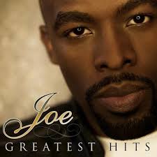 Joe I Wanna Know I Wish That I Could Take A Journey Through Your Mind And Find Emotions That You Always Try To Hide Babe I Do B Joe Thomas Greatest