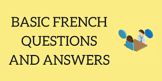 Basic French Questions And Answers Talk In French Learn French French Conversation French Phrases