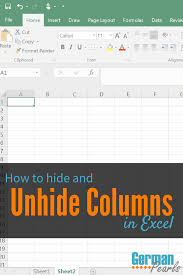 How To Hide And Unhide Columns In Excel German Pearls Cooking Photography Cooking Withkids How To Cook Chicken