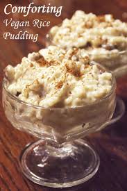 Comforting Vegan Rice Pudding Recipe Go Dairy Free Recipe Vegan Rice Pudding Vegan Rice Pudding Recipes