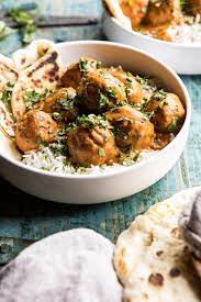 30 Minute Butter Chicken Meatballs Half Baked Harvest Recipe Butter Chicken Recipes Half Baked Harvest Recipes