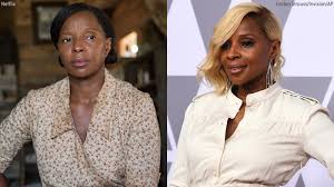 Blige but more importantly, it's an. This Character Was In Me Mary J Blige On Her Oscar Nominated Role In Mudbound 6abc Philadelphia