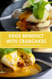 Easy Crab Cake Eggs Benedict Life As A Strawberry Recipe In 2020 Easy Seafood Recipes Seafood Recipes Healthy Crab Cakes Easy