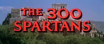 The 300 spartans is a 1962 cinemascope epic film depicting the battle of thermopylae. The 300 Spartans 1962 Film
