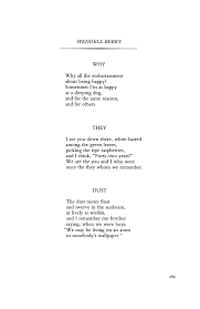 Why By Wendell Berry They By Wendell Berry Dust Poetry Magazine