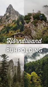 Ruhpolding Horndlwand Wandern Bayerische Alpen Video Video Bayerische Alpen Ferien In Bayern Reiseideen