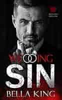 Wedding Sin: A Dark Mafia Romance (Mafia Kings Book 1)
