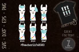 Scalable vector graphics are vector file formats which have recently found their way into mainstream web design. Teacher Life 2020 Llama Wearing Mask Svg Graphic By Zemira Creative Fabrica