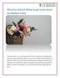 Mother's day in the united states is an annual holiday celebrated on the second sunday in may. Worries Solved What To Get Your Mom On Mother S Day