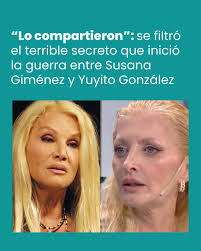 LO COMPARTIERON”: SE FILTRÓ EL TERRIBLE SECRETO QUE INICIÓ LA GUERRA ENTRE  SUSANA GIMÉNEZ Y YUYITO GONZÁLEZ https://ow.ly/8OAF50Tpme3 En Socios del  Espectáculo aseguraron que Susana Giménez y Yuyito González tuvieron un  cruce
