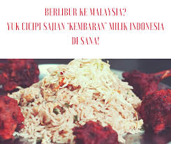 Pelbagai budaya yang berbeza ini telah saling mempengaruhi antara satu sama lain, menghasilkan gabungan budaya malaysia yang unik. Berlibur Ke Malaysia Yuk Cicipi Sajian Kembaran Milik Indonesia Di Sana Jurnal Miyosi