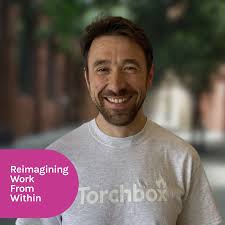 Reimagining Work From Within Podcast Series