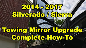 2014 2018 Gm Silverado Sierra Towing Mirror Upgrade Youtube