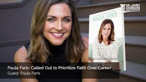Paula Faris: Called Out to Prioritize Faith Over Career with Guest Paula  Faris