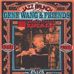 Jazz Brunch with Gene Wang and Friends
