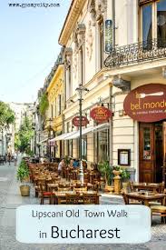 A fun fact about this street is that it was built by the legendary vlad the impaler! Lipscani Old Town Walk Self Guided Bucharest Romania Bucharest Bucharest Romania Romania