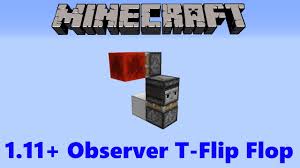 Minecraft 1 11 Compact Observer T Flip Flop Youtube